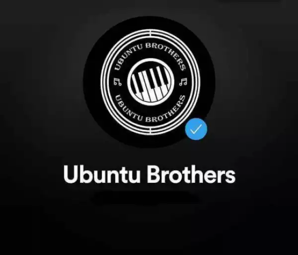 Ubuntu Brothers X GemValleyMusiq - Bafana Ba Morobaroba